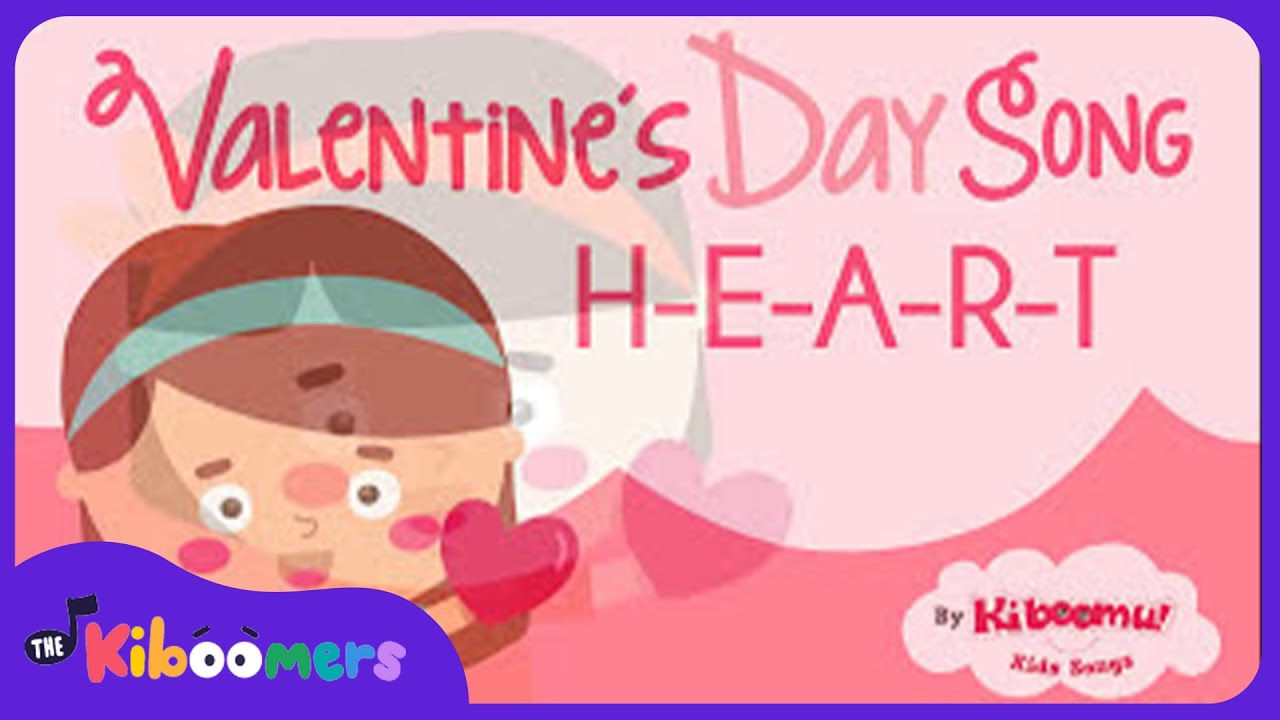 H E A R T – The Kiboomers Valentine’s Day Songs for Preschoolers
